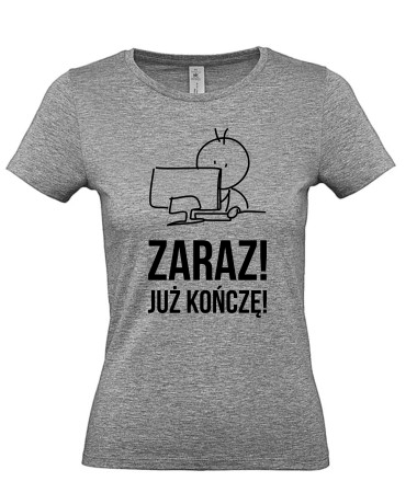 Zaraz! Już kończę!