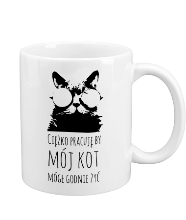 Ciężko pracuję dla kota