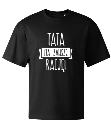 Tata ma rację